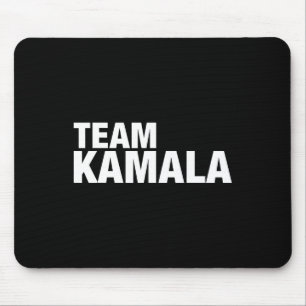 Kamala Kamala Harris For President  Mouse Mat
