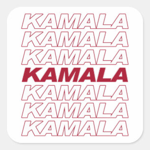 KAMALA KAMALA KAMALA SQUARE STICKER