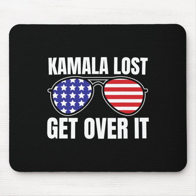 Kamala Lost Get Over It Funny Trump Victory Electi Mouse Mat (Front)