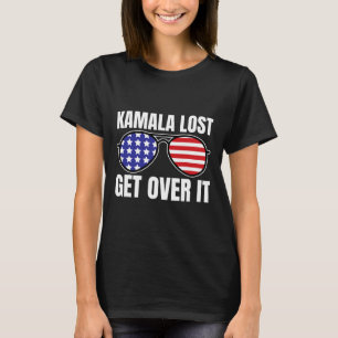Kamala Lost Get Over It Funny Trump Victory Electi T-Shirt