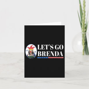 Kamala Shirt Let&#';s Go Brenda Laughin Harris Card