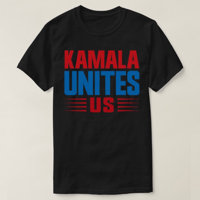 Kamala Unites US 1 T-Shirt (Design Front)