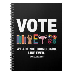 Kamala We Are Not Going Back Like Ever Feminist Notebook