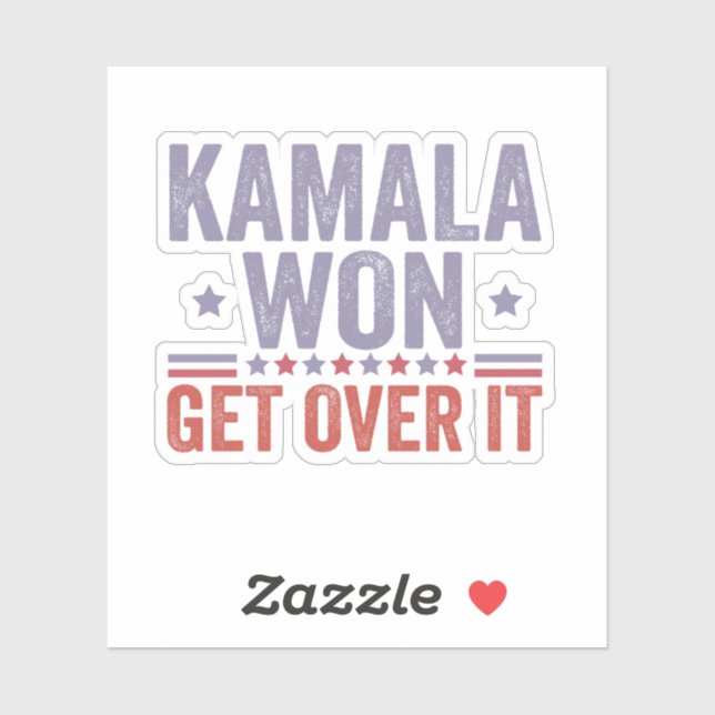 Kamala Won Get Over it Harris Walz Election  (Sheet)