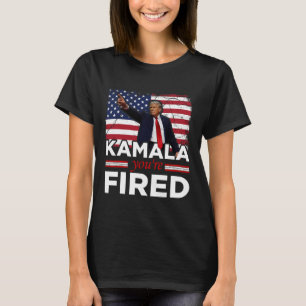 Kamala You're Fired Funny 1 T-Shirt