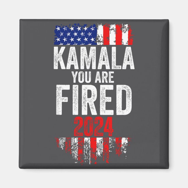 Kamala You're Fired Funny Anti Kamala Harris Elect Magnet (Front)