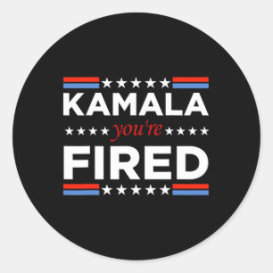 Kamala You're Fired Funny Classic Round Sticker