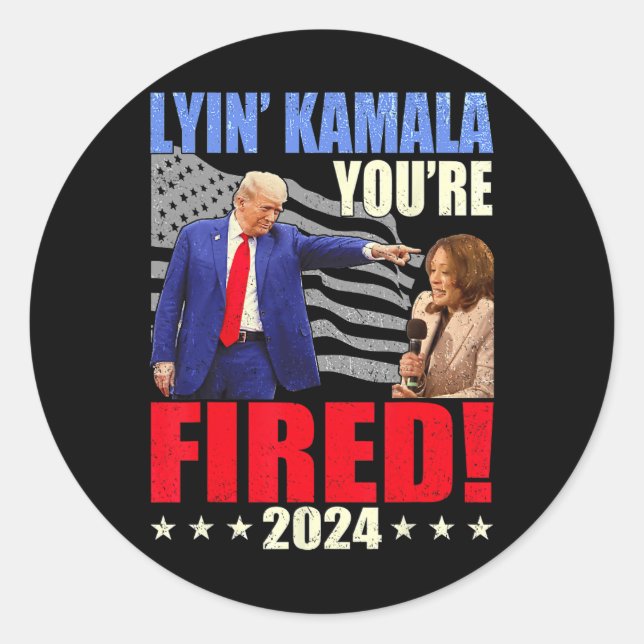 Kamala You're Fired Funny President Trump Laughing Classic Round Sticker (Front)
