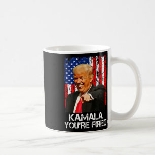 Kamala You're Fired Funny President Trump Laughing Coffee Mug
