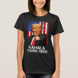 Kamala You're Fired Funny President Trump Laughing T-Shirt