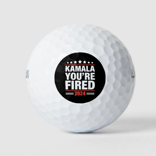 Kamala You're Fired Kamala Harris 2024 Golf Balls (Front)