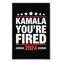 Kamala You're Fired Kamala Harris 2024