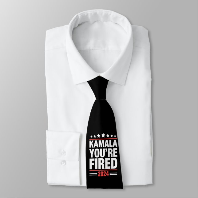 Kamala You're Fired Kamala Harris 2024 Tie (Tied)
