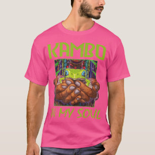 Kambo In My Soul Kambo Ceremony Sapo Frog T-Shirt