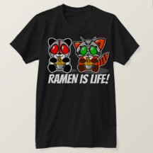 KAMEN RAMEN RAMEN IS LIFE! TEE