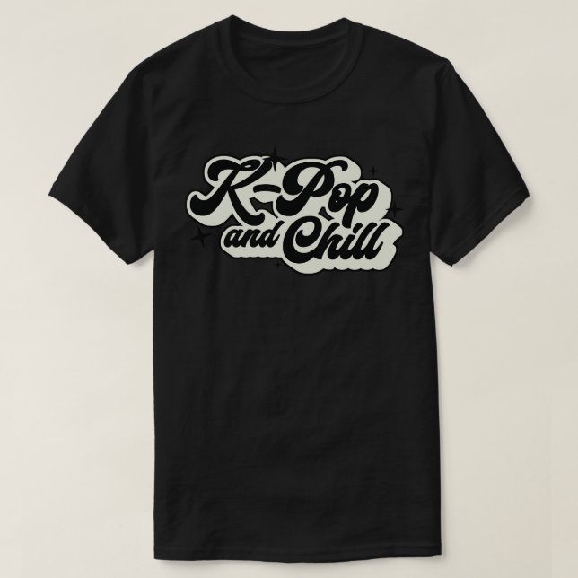 KAnd Chill 2 T-Shirt (Design Front)