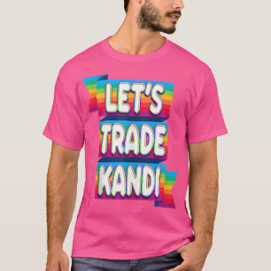 Kandi Kid Rave Plur Edm T-Shirt
