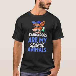 Kangaroos Are My Spirit Animals Animal Kangaroo T-Shirt