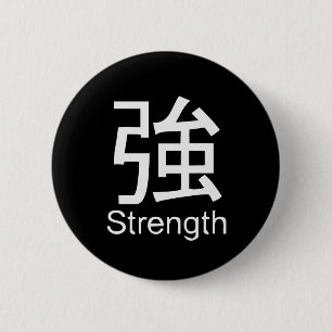 Kanji for strength T-shirt 6 Cm Round Badge