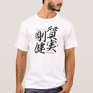 Kanji - honest and sturdy - T-Shirt