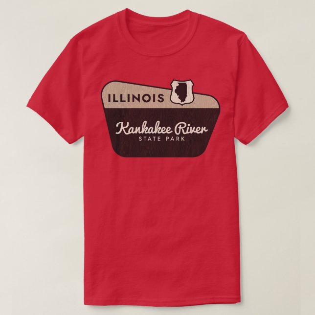 Kankakee River State Park Illinois Welcome Sign T-Shirt (Design Front)