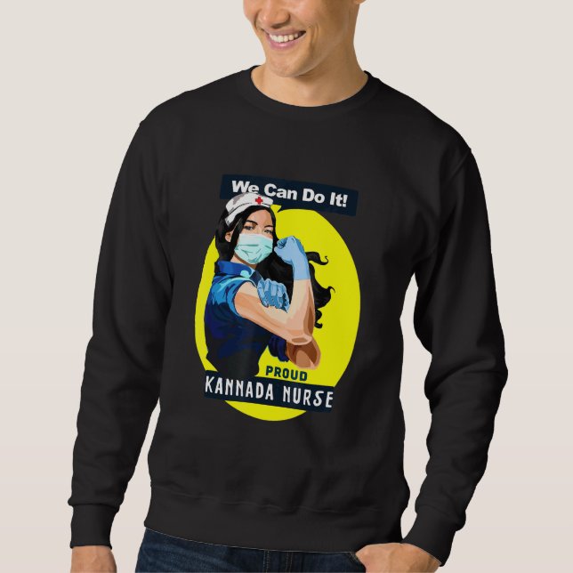 Kannada Proud Frontline Worker Rosie Riveter Nurse Sweatshirt (Front)
