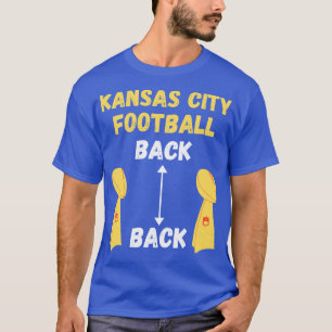 Kansas City Back To Back T-Shirt