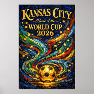 Kansas City World Cup 2026 Oil Painting Soccer Poster