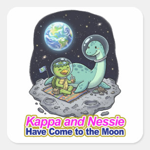 Kappa and Nessie Have Come to the Moon Square Sticker