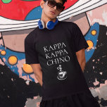 Kappa Kappa Chino Funny Coffee Lover T-Shirt<br><div class="desc">A cool t-shirt for coffee lovers,  this design features a spin on Greek organisations with its KAPPA KAPPA CHINO text and a steamy hot cup of cappuccino graphic below the text. Choose from the many shirt styles and colour options for a fun shirt you'll enjoy wearing.</div>