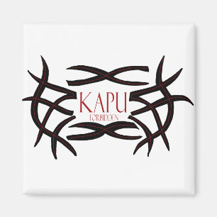 Kapu  forbidden (Hawaiian saying) magnet