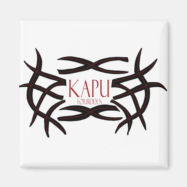 Kapu  forbidden (Hawaiian saying) magnet (Front)