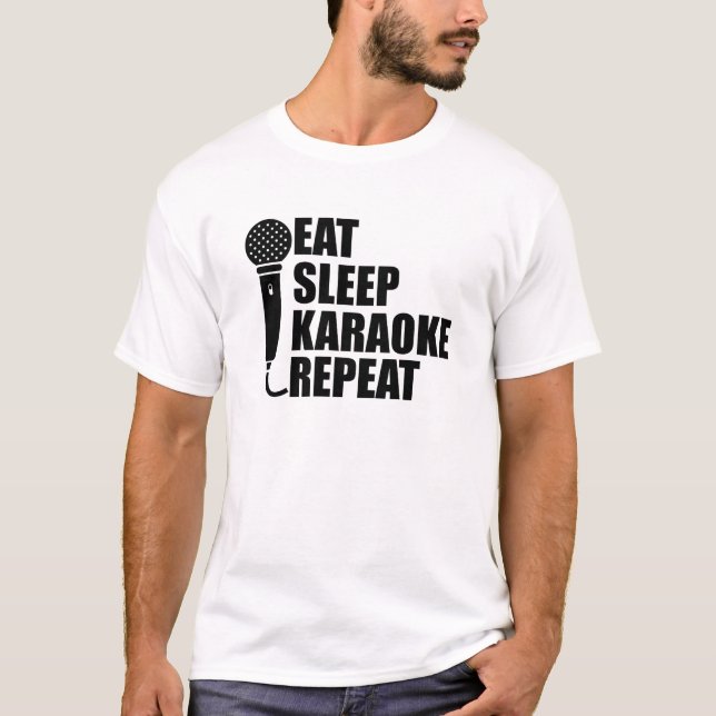 Karaoke - Eat Sleep Karaoke T-Shirt (Front)