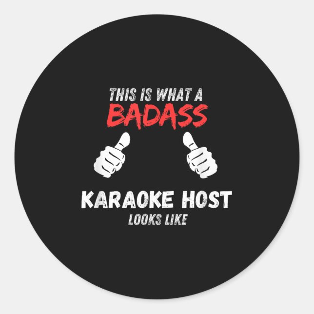 Karaoke Funny This Is What A Bad Karaoke Host Look Classic Round Sticker (Front)