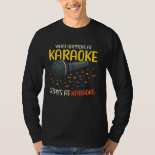 Karaoke Singer 80s Retro Vintage What Happens At K T-Shirt