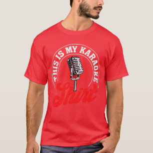 Karaoke Singer 80s Retrohis Is My Karaoke gift T-Shirt
