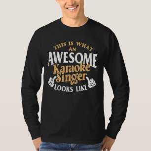 Karaoke Singer Funny Music Karaoke P Y Musician T-Shirt