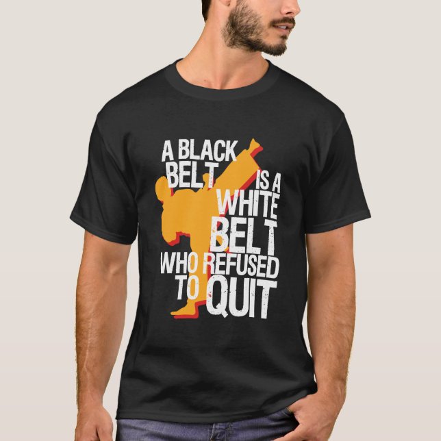 Karate - A Black Belt T-Shirt (Front)