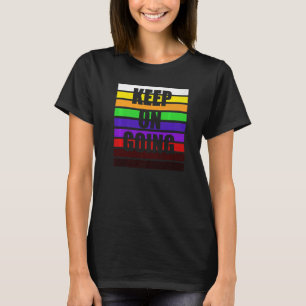 Karate Belt Colours Keep On Going T-Shirt