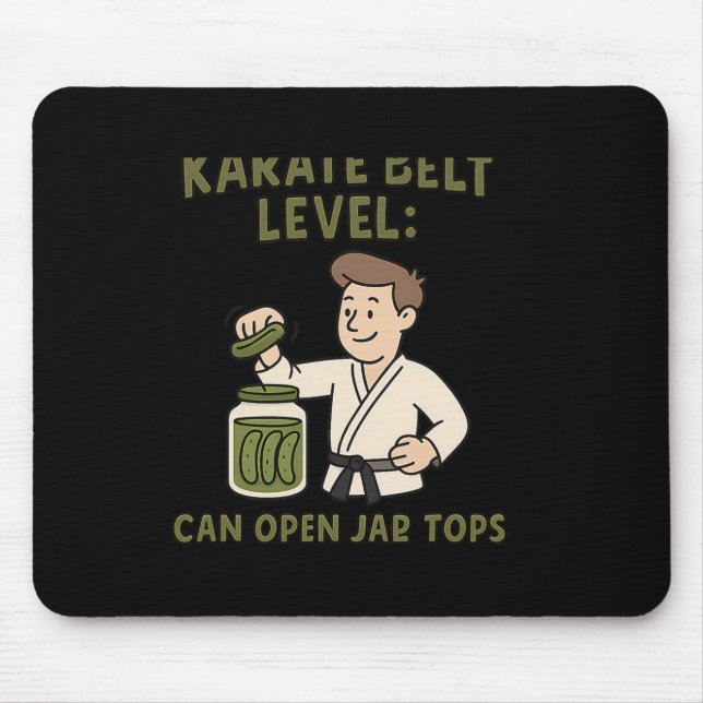 Karate Belt Level Can Open Jar Tops Martial Arts N Mouse Mat (Front)