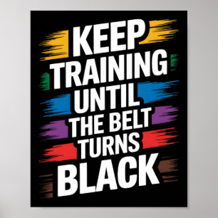 Karate Belt Taekwondo Training Martial Art Promoti Poster