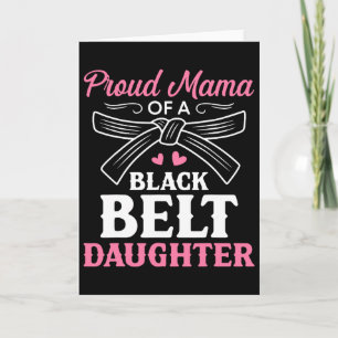 Karate Black Belt Daughter Mama Gift Martial Arts Card