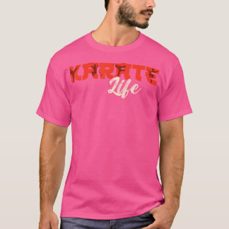 Karate Black Belt Gi Uniform Karate Life T-Shirt