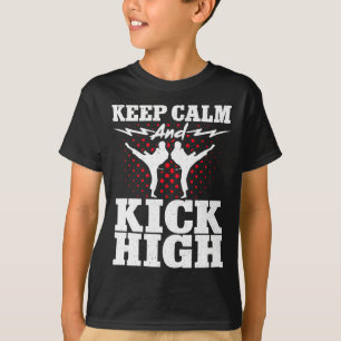 Karate Black Belt Gi Uniform Keep Calm And Kick Hi T-Shirt