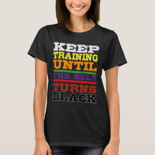 Karate Black Belt Training Japanese Martial Arts S T-Shirt