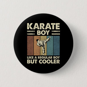 Karate Boy Like A Regular Boy But Cooler Funny Kid 6 Cm Round Badge