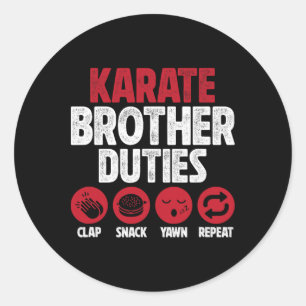 Karate Brother Duties Karate Bro Classic Round Sticker