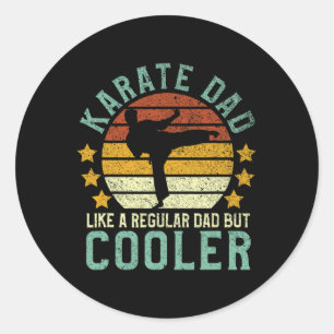 Karate Dad Funny Martial Arts Karateka Father Gift Classic Round Sticker