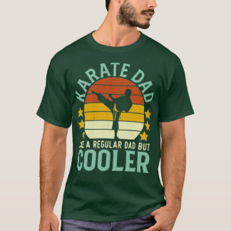 Karate dad like a regular dad but cooler vintage T-Shirt