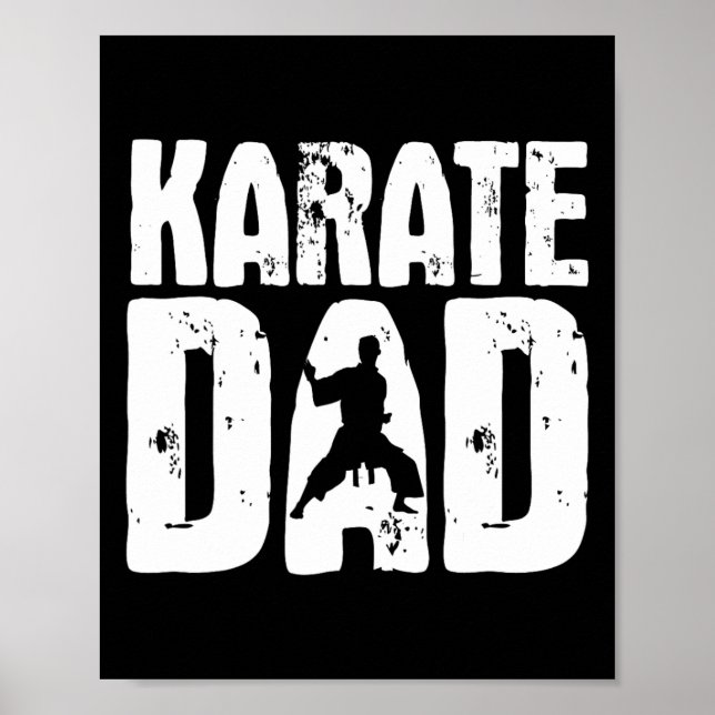 Karate Dad - Martial Arts Coach Karateka Taekwondo Poster (Front)